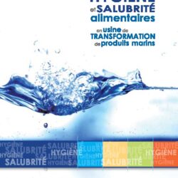 Guide sur l’hygiène et la salubrité alimentaires en usine de transformation de produits marins