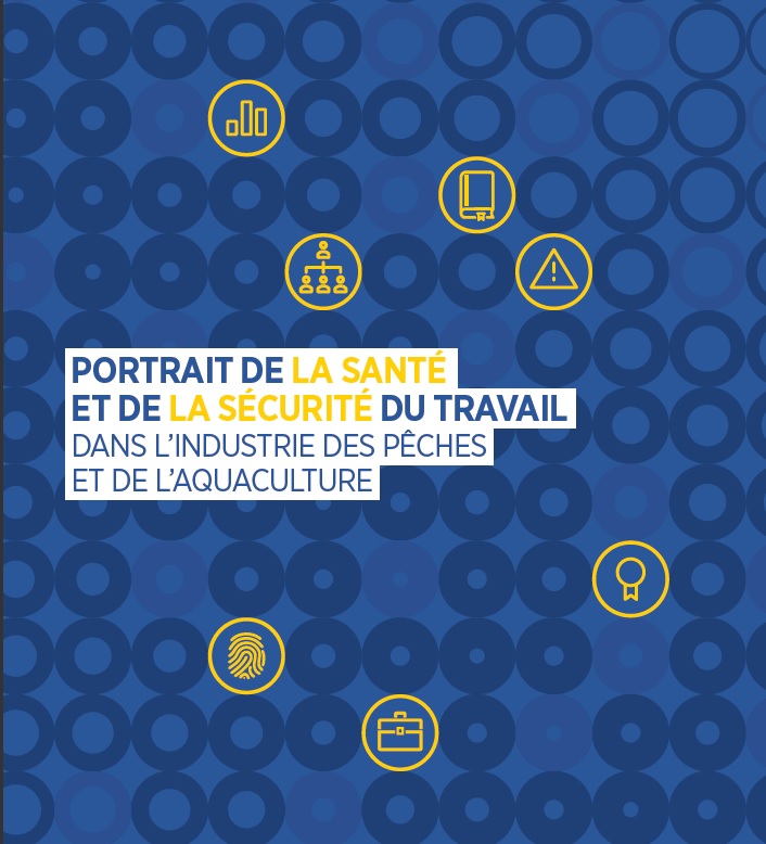 Portrait de la santé et de la sécurité du travail dans l’industrie des pêches et de l’aquaculture - 2025