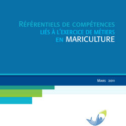 Référentiels de compétences liés à l’exercice de métiers en mariculture et cahier d’accompagnement
