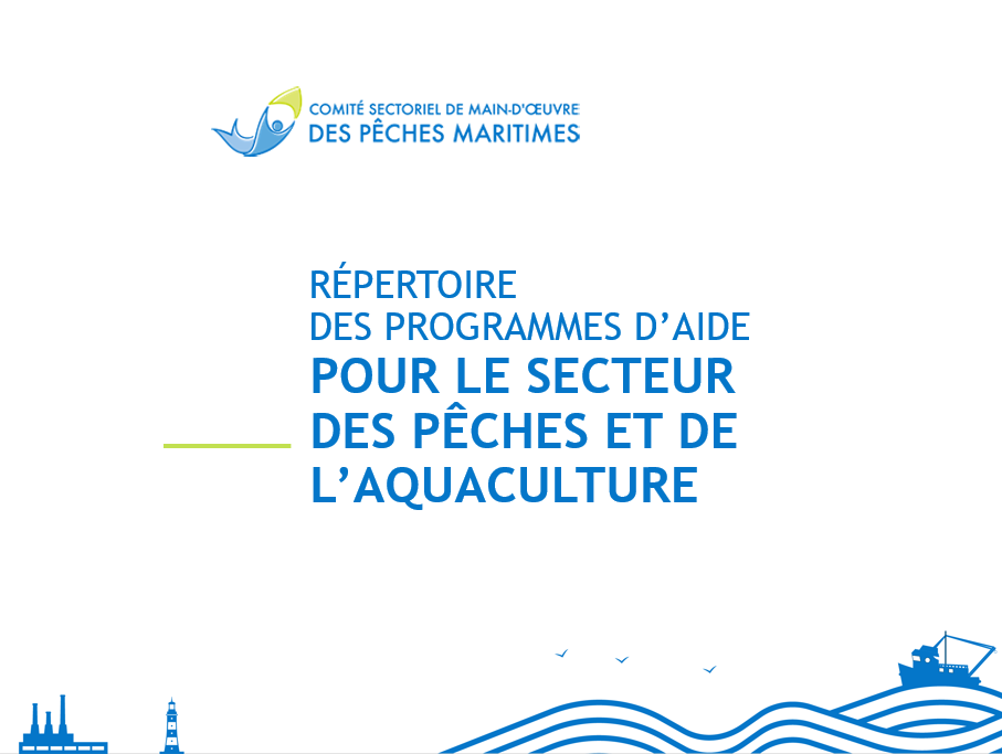 Répertoire des programmes d’aide pour le secteur des pêches